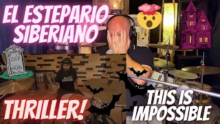 Drum Teacher Reacts: EL ESTEPARIO SIBERIANO | 'Thriller' | He's changed drumming FOREVER!