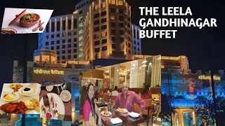 THE LEELA GANDHINAGAR | LEELA AMBIENCE SPECTRA BUFFET | FIVE STAR LUXURIOUS HOTEL DINING EXPERIENCE.