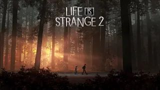 05 Life Is Strange 2 - Stephen Kielty, Glenn Herweijer & Ben Sumner - Held Apart