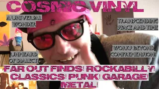 Far out Finds! Rockabilly! Classics! Garage! Punk! Metal!