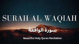 Beautiful Recitation of Surah Al Waqiah سورة الواقعة @ZikrullahTvHd1