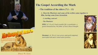 28. Hand-washing and the Pharisees (Mark 6:53 - 7:8)