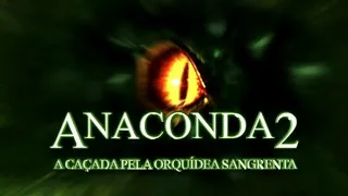 Anaconda 2: A Caçada Pela Orquídea Sangrenta - Neste Sábado Na Tela Máxima | Record TV 30/01/2021