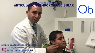 Examinación de la Articulación Temporomandibular