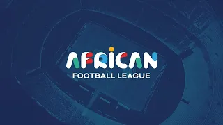 The African Football League Is Here! #AFL