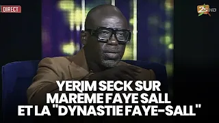 YERIM SECK SUR MARÈME FAYE SALL ET LA "DYNASTIE FAYE-SALL"