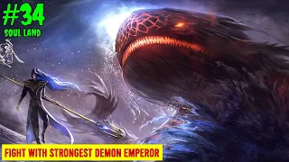Tang san - fight with crystal demon emperor | Soul Land 5 Rebirth of tang san part 34 explain Hind