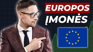 TOP Europos akcijos ir investavimo galimybės