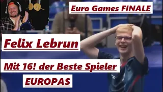 Live Reaktion & Match Analyse | FELIX LEBRUN ...mit 16 Jahren☝️ Europas BESTER Tischtennis Spieler 👏