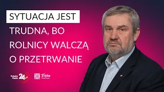 Protesty rolników. Ardanowski: jeżeli będzie realizowana polityka UE, to rolnictwo upadnie