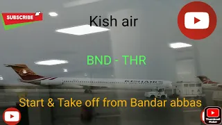 Kish air MD 83 start, taxi & take off from Bandar abbas airport