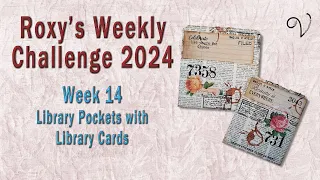 Roxy's Weekly Challenge, week 14 - library pockets with library cards