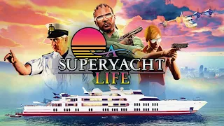 GTA ONLINE "A Superyacht Life Missions" [Double Money And RP] Co-Op Guide