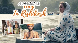 A Magical Tour In Rishikesh | What We Love Most About Rishikesh | I Love Mayapur