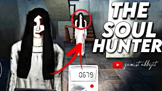 The Soul Hunter Horror Game | The Soul Hunter Full Gameplay