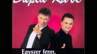 Dupla KáVé - Egyszer fenn, egyszer lenn - Vocal - 3. album - 2000