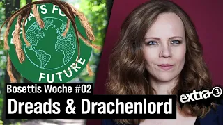 Dreads & Drachenlord mit Schlecky Silberstein - Bosettis Woche #2 | extra 3 | NDR