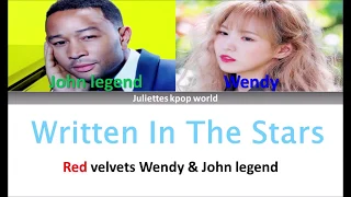 Red velvets Wendy & John legend-Written in The Stars (color coded eng lyrics)