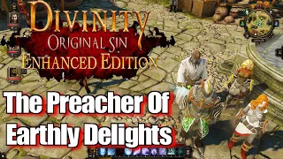 Divinity Original Sin Enhanced Edition Walkthrough The Preacher of Earthly Delights