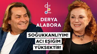 DERYA ALABORA "TÜRKİYE'DE YAŞAMAK OYUNCULAR İÇİN TALİHSİZLİK!"