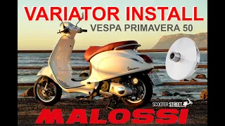 How To Install Malossi Variator on Vespa Primavera 50cc 4T i-Get