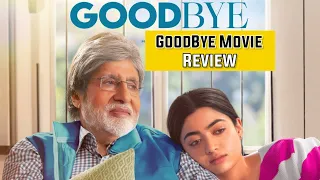Goodbye Movie Review | GoodBye Review | Amitabh Bachchan Movie Review | #shorts #movies