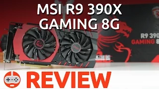 MSI R9 390X Gaming 8G Review - Gaming Till Disconnected