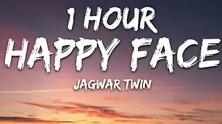 Jagwar Twin - Happy Face (Lyrics) 🎵1 Hour🎵