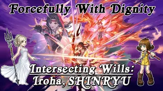 [DFFOO] Forcefully With Dignity - Mirage Of The Future - Intersecting Wills: Iroha - Shinryu Stage