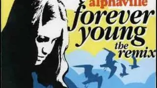 Alphaville - Forever Young *Remix*