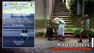 Kitustrailers : THE LAST DAYS (LOS ULTIMOS DIAS) (Trailer en Español)