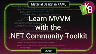 C#/WPF - Learn MVVM with the .NET Community Toolkit