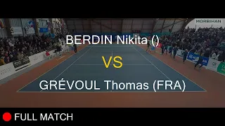 BERDIN Nikita (***) VS GRÉVOUL Thomas (FRA) - Open Super 12 Auray 2023 - Boys Final