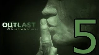 Прохождение Outlast: Whistleblower — Часть 5: Площадка для сушки