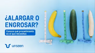 ¿Alargar o engrosar? 🤔🍆