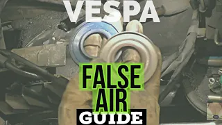 the ULTIMATE  vespa FALSE AIR GUIDE | air LEAK | FMP-Solid PASSion |