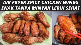 SPICY CHICKEN WINGS ENAK TANPA MINYAK TANPA OVEN WITH AIRFRYER MITO!