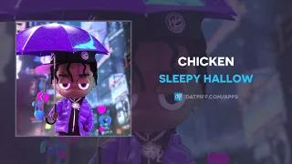 Sleepy Hallow - Chicken (AUDIO)