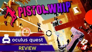 Pistol Whip Review | Oculus Quest