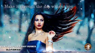 Jon Secada Just Another Day   ( Without You ) Lyrics  DJ Fawad Remix