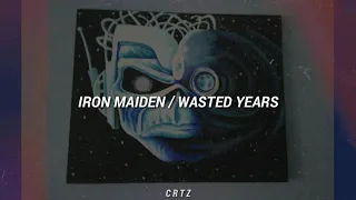 Iron Maiden - Wasted Years // Subtitulada Español