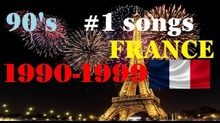 Number one 90s songs from France