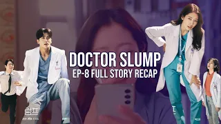 Old rivals find love, sparking a surprising rom-com || Doctor Slump Ep-8 Recap || Latest Drama 2024