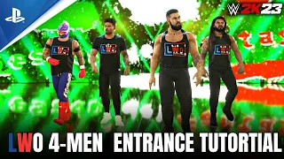 WWE 2K23 - LWO UPDATED 4 MEN ENTRANCE FULL TUTORIAL STEP BY STEP (DOWNLOAD NOW)