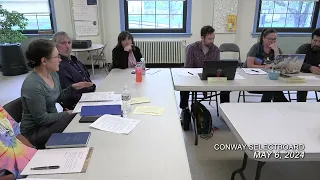 Conway Selectboard  -  May 6, 2024