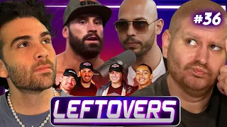 Andrew Tate Debate With Bradley Martyn Of NELK - Leftovers #36