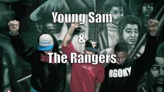 Young Sam - Im So Raw Ft. The Rangers (Audio)