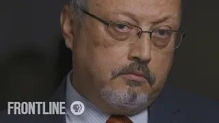 Inside Jamal Khashoggi’s Decision to Speak Out Against MBS | FRONTLINE