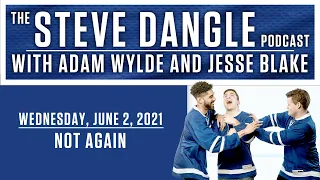 Not Again | The Steve Dangle Podcast