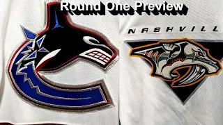 Previewing Canucks vs Predators Round One